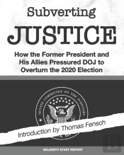 Subverting Justice: How The Former Presi