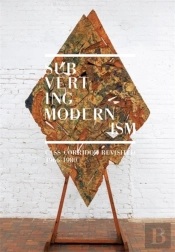 Subverting Modernism
