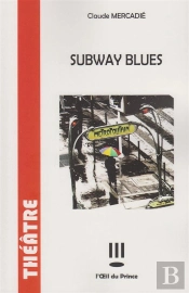 Subway Blues