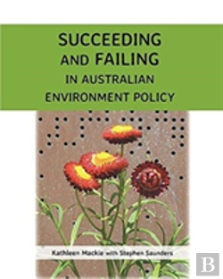 Bertrand.pt - Succeeding And Failing In Australian Environment Policy
