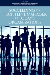 Succeeding As A Frontline Manager In Today'S Organizations