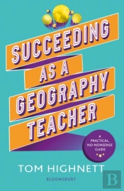 Succeeding As A Geography Teacher