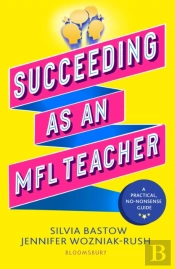 Succeeding As An Mfl Teacher