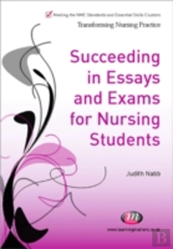 Bertrand.pt - Succeeding In Essays, Exams And Osces For Nursing Students