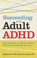 Succeeding With Adult Adhd