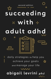 Succeeding With Adult Adhd