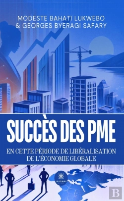 Bertrand.pt - Succès Des Pme En Cette Période De Libéralisation De L'Économie Globale