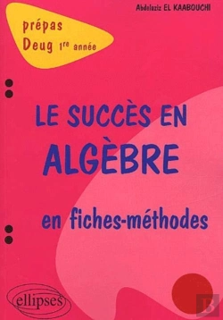Bertrand.pt - Succès En Algèbre En Fiches-Méthodes (Le) - 1re Année
