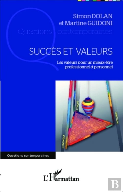 Bertrand.pt - Succès Et Valeurs ; Les Valeurs Pour Un Mieux-Être Professionnel Et Personnel
