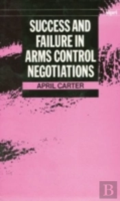 Success And Failure In Arms Control Negotiations