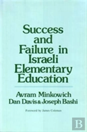 Success And Failure In Israeli Elementary Education