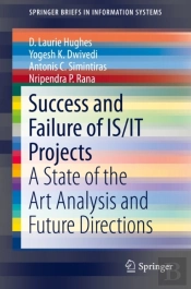 Success And Failure Of Is/It Projects