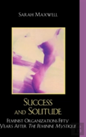 Success And Solitude