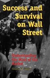 Success And Survival On Wall Street
