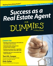 Success As A Real Estate Agent For Dummies, Australian & New Zealand Edition