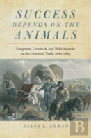 Success Depends On The Animals