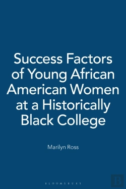 Bertrand.pt - Success Factors Of Young African American Women At A Historically Black College