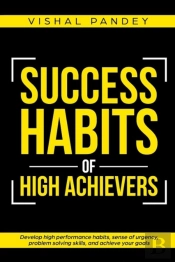 Success Habits Of High Achievers