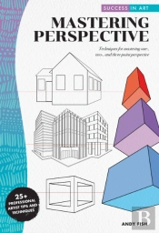 Success In Art: Mastering Perspective