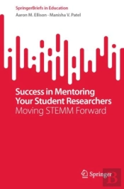 Success In Mentoring Your Student Researchers