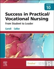 Success In Practical/Vocational Nursing