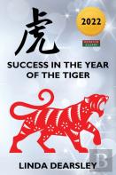 Success In The Year Of The Tiger