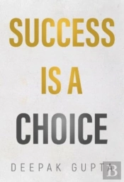 Success Is A Choice