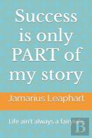 Success Is Only Part Of My Story