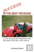 Success Is The Best Revenge