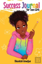 Success Journal For Teen Girls