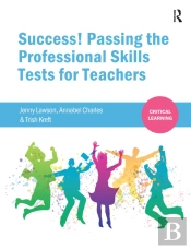 Success! Passing The Professional Skills Tests For Teachers