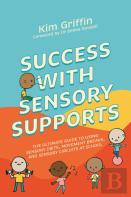 Success With Sensory Supports
