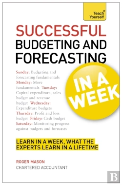 Bertrand.pt - Successful Budgeting And Forecasting In A Week: Teach Yourself