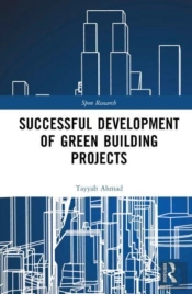 Successful Development Of Green Building Projects
