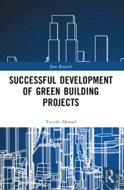 Successful Development Of Green Building Projects