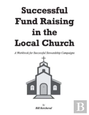 Successful Fund Raising In The Local Church