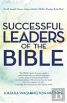 Successful Leaders Of The Bible