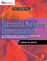 Successful Marketing Communications