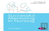 Successful Mentoring In Nursing