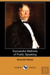 Successful Methods Of Public Speaking (Dodo Press)