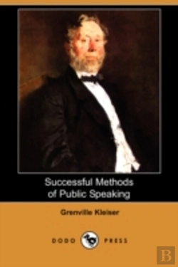 Bertrand.pt - Successful Methods Of Public Speaking (Dodo Press)