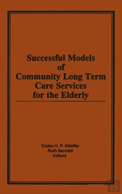 Bertrand.pt - Successful Models Of Community Long Term Care Services For The Elderly