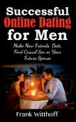 Successful Online Dating For Men