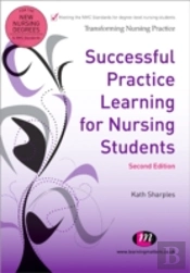 Successful Practice Learning For Nursing Students
