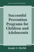 Successful Prevention Programs For Children And Adolescents
