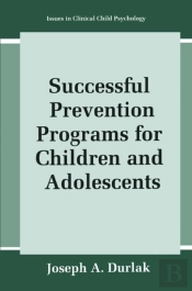 Successful Prevention Programs For Children And Adolescents