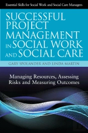 Successful Project Management In Social Work And Social Care