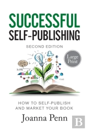Successful Self-Publishing Large Print Edition