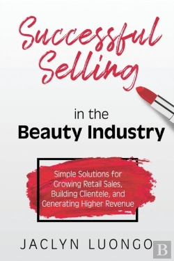 Bertrand.pt - Successful Selling In The Beauty Industry
