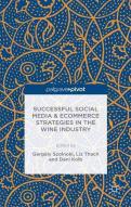 Successful Social Media And Ecommerce Strategies In The Wine Industry